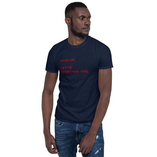 T-shirt « Overthinking »
